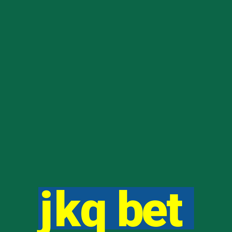 jkq bet